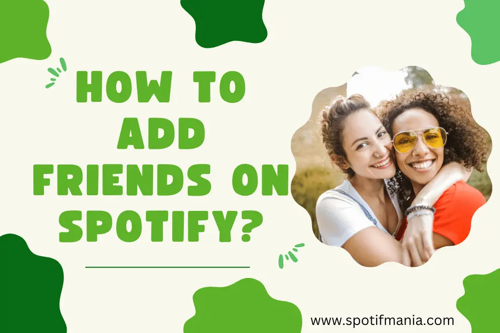 How to Add Friends on Spotify