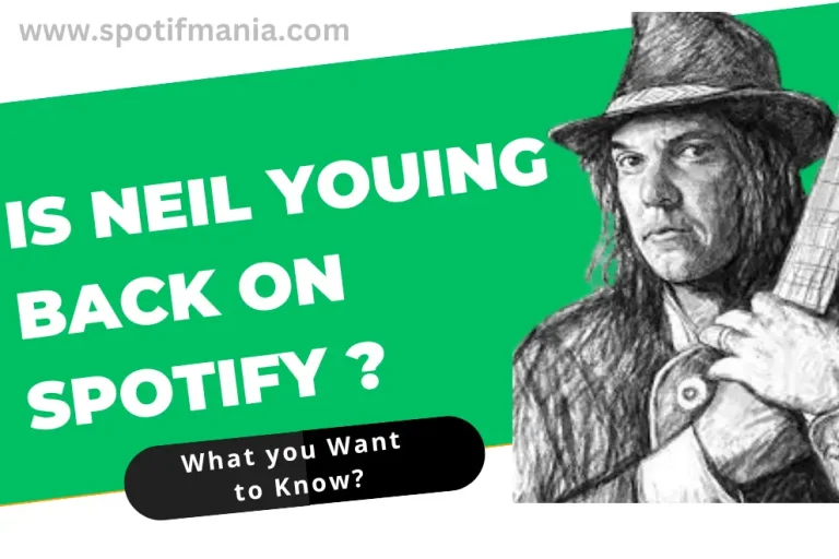 Is Neil Young back on Spotify?