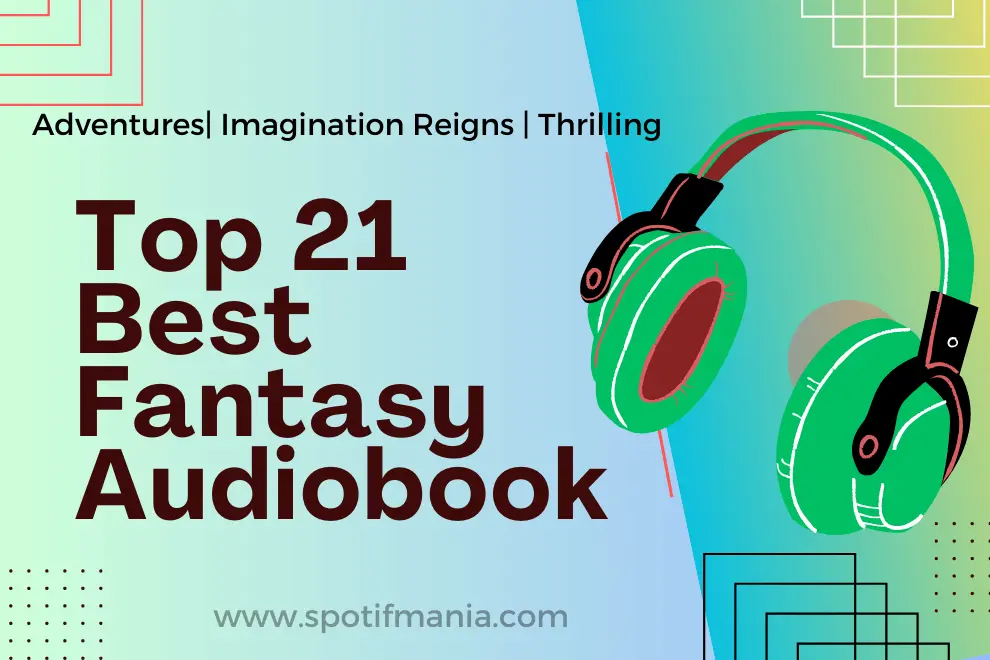 Fantasy Audiobooks on Spotify