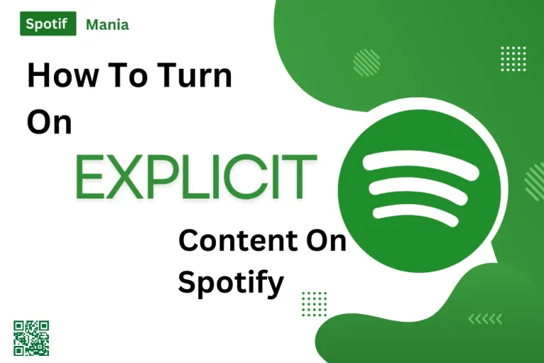 How to Turn On/Off Explicit Content on Spotify