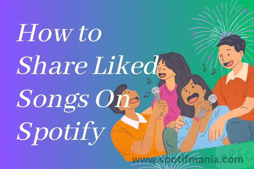 How to Share Like songs on Spotify