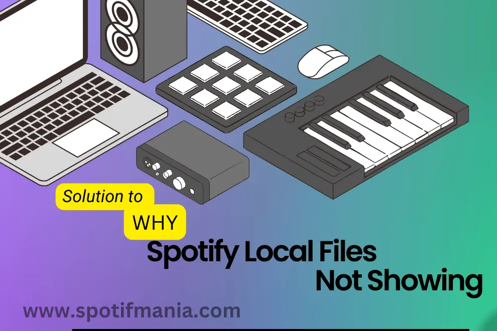 Spotify Local Files Not Showing