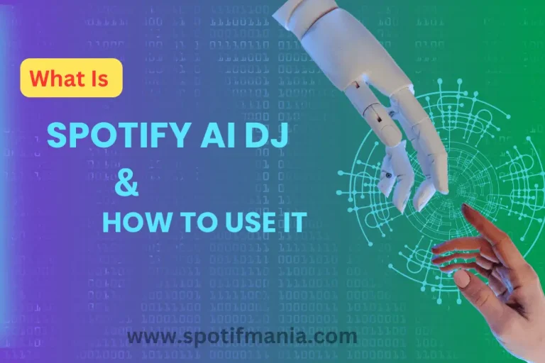 Spotify AI DJ-Where to find and how to use it?