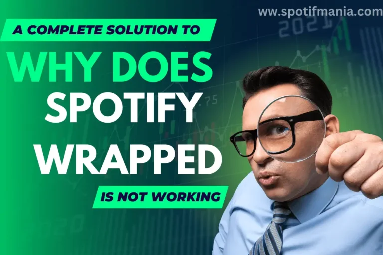 Why Spotify Wrapped Not Showing Up & How to Fix it!