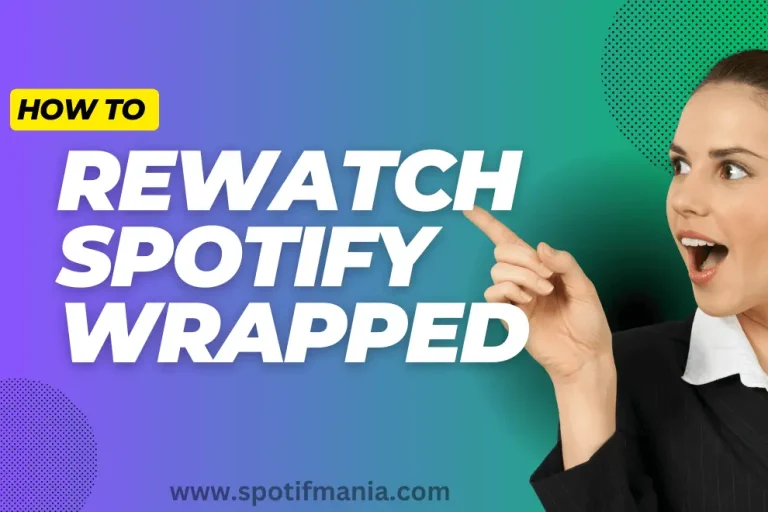 How to Rewatch Spotify Wrapped ?
