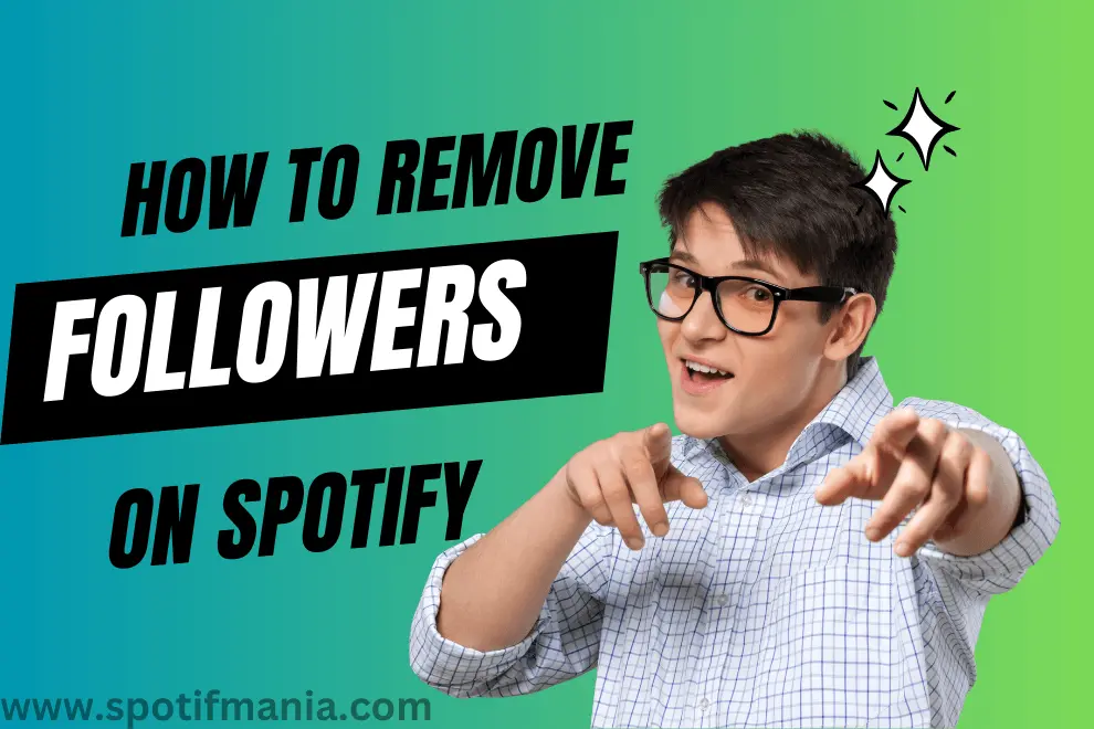 Spotify Is Making It Easier to Block Unwelcome Followers